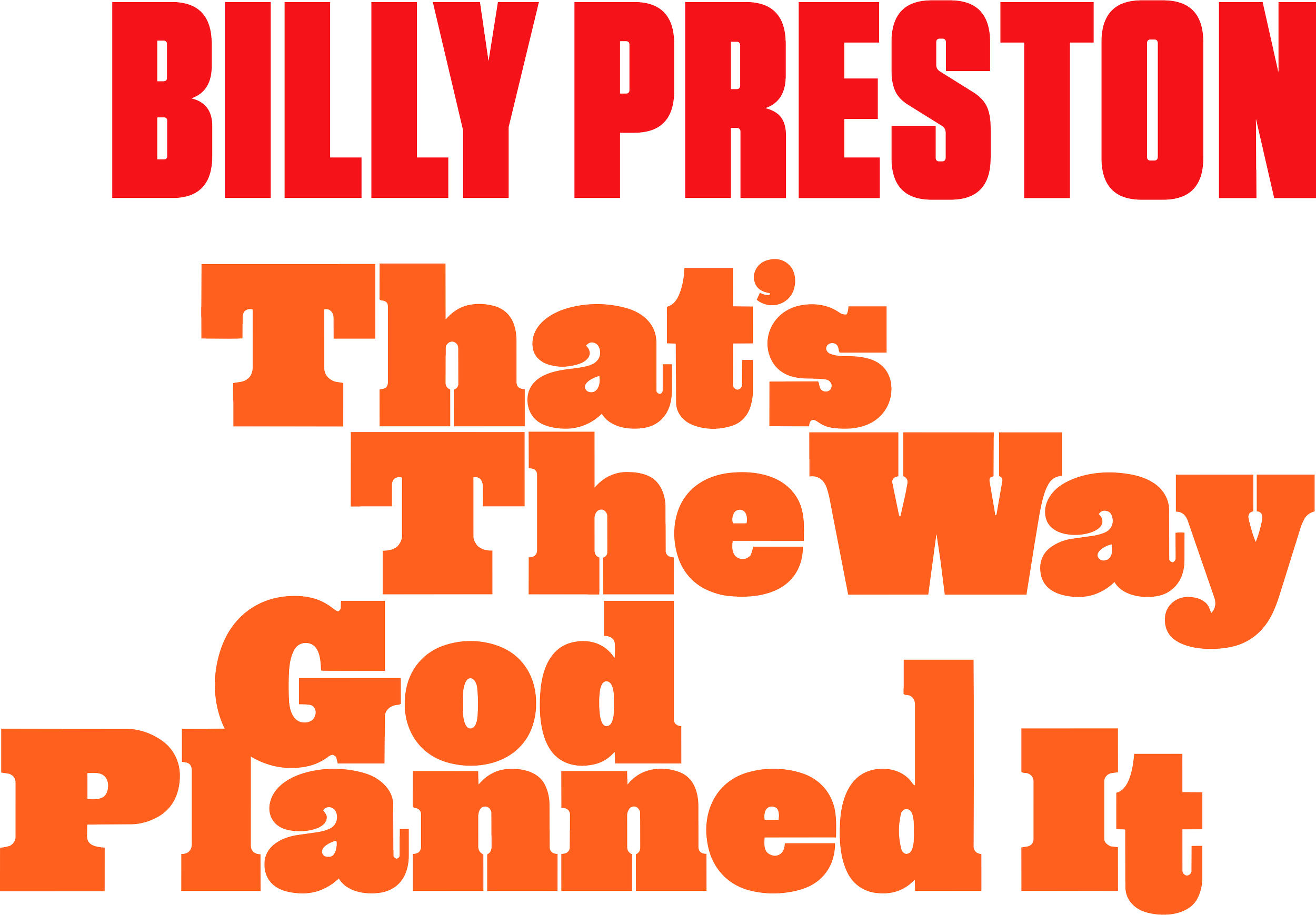 Billy Preston: That's The Way God Planned It